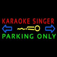 Karaoke Singer Parking Only 2 Neon Skilt